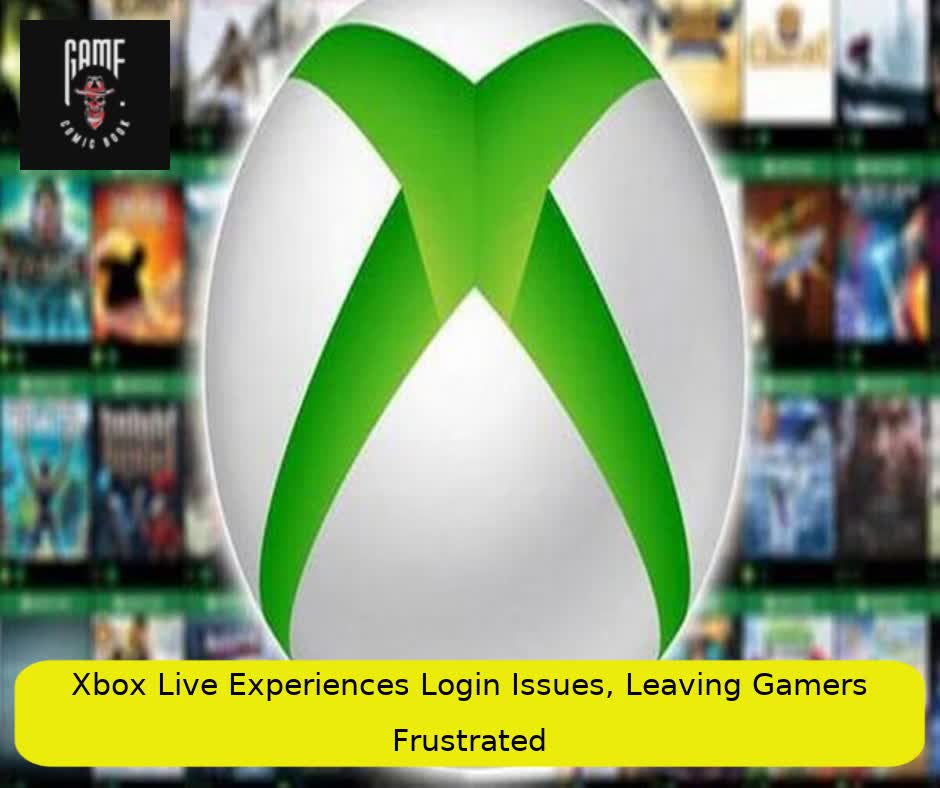 Xbox Live Experiences Login Issues, Leaving Gamers Frustrated