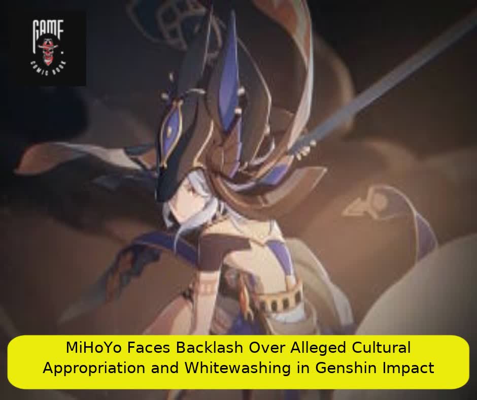 MiHoYo Faces Backlash Over Alleged Cultural Appropriation and Whitewashing in Genshin Impact