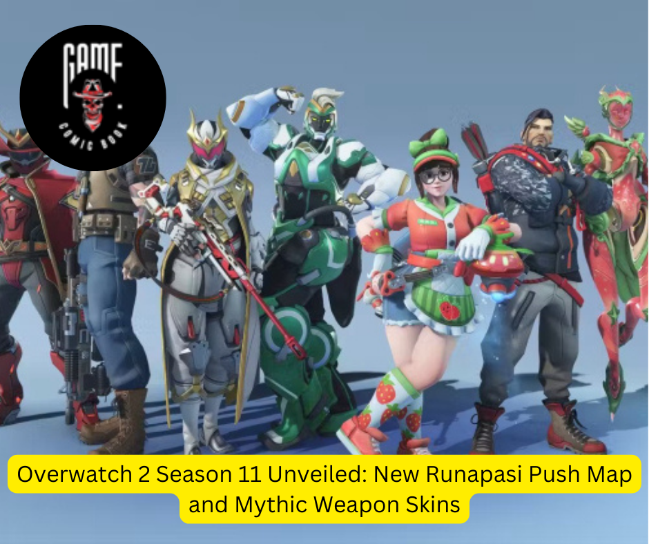 Overwatch 2 Season 11 Unveiled: New Runapasi Push Map and Mythic Weapon Skins