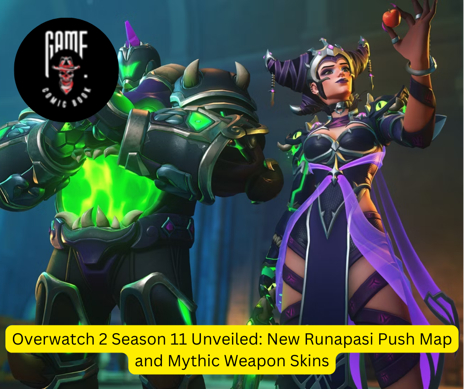 Overwatch 2 Season 11 Unveiled: New Runapasi Push Map and Mythic Weapon Skins