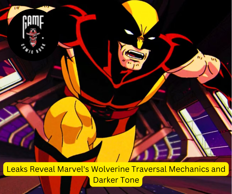 Leaks Reveal Marvel’s Wolverine Traversal Mechanics and Darker Tone