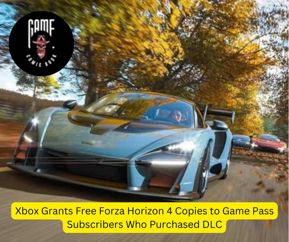 Xbox Grants Free Forza Horizon 4 Copies to Game Pass Subscribers Who Purchased DLC