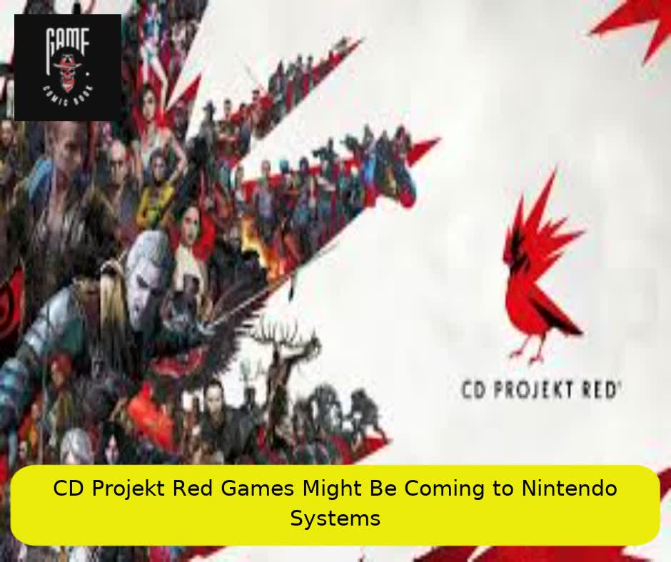 CD Projekt Red Games Might Be Coming to Nintendo Systems