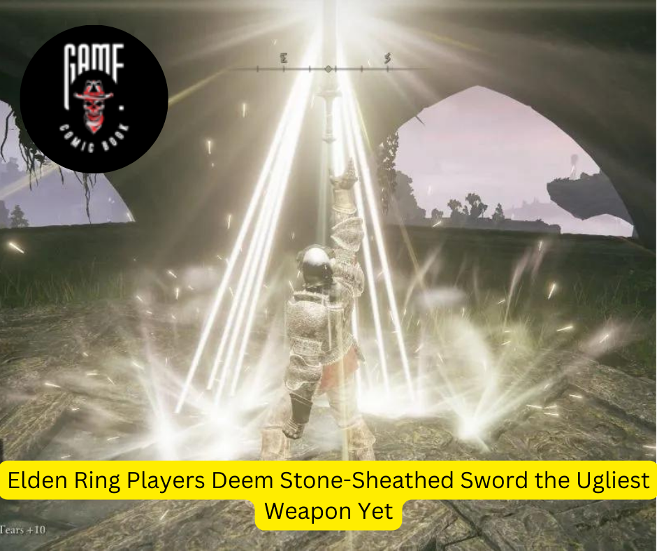 Elden Ring Players Deem Stone-Sheathed Sword the Ugliest Weapon Yet