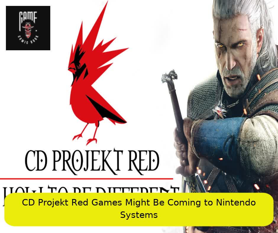 CD Projekt Red Games Might Be Coming to Nintendo Systems