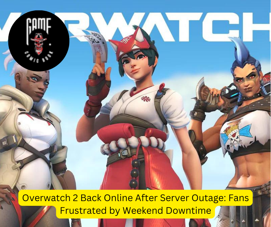 Overwatch 2 Back Online After Server Outage: Fans Frustrated by Weekend Downtime