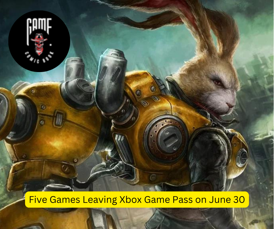 Five Games Leaving Xbox Game Pass on June 30