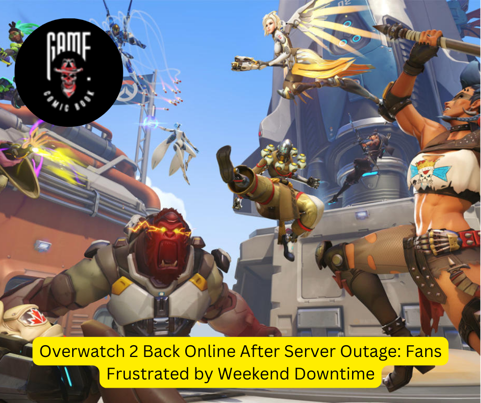 Overwatch 2 Back Online After Server Outage: Fans Frustrated by Weekend Downtime