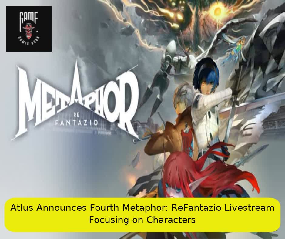 Atlus Announces Fourth Metaphor: ReFantazio Livestream Focusing on Characters