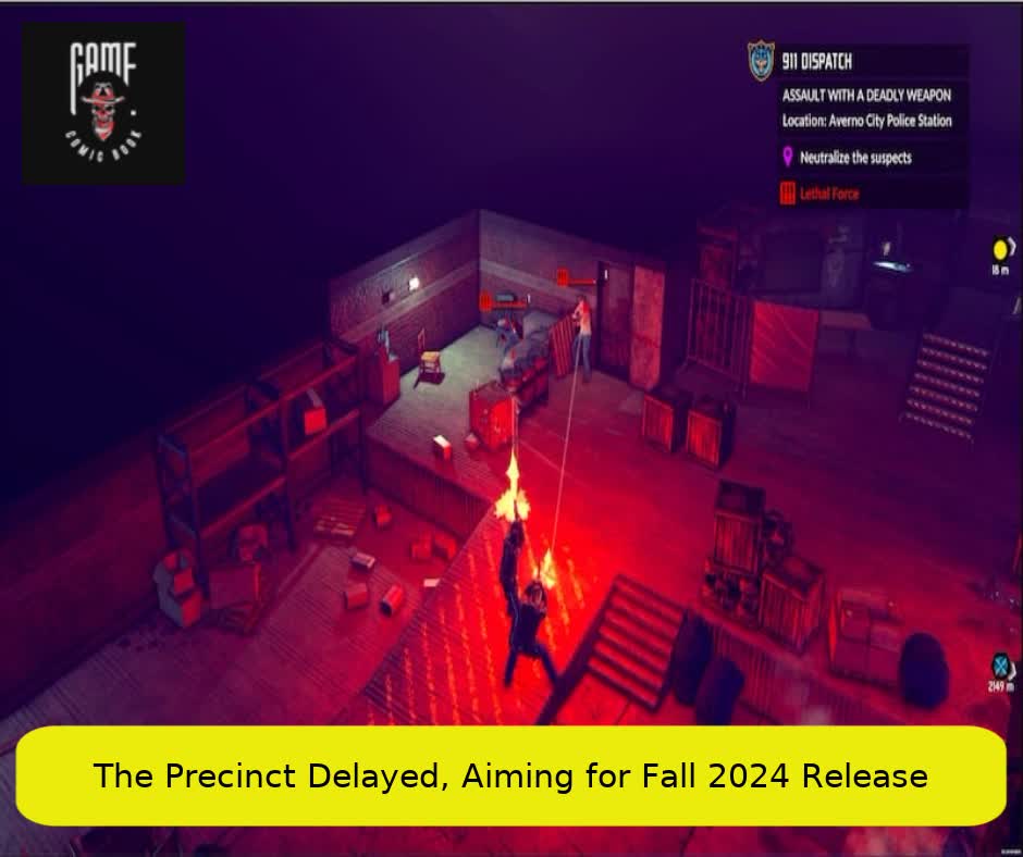 The Precinct Delayed, Aiming for Fall 2024 Release