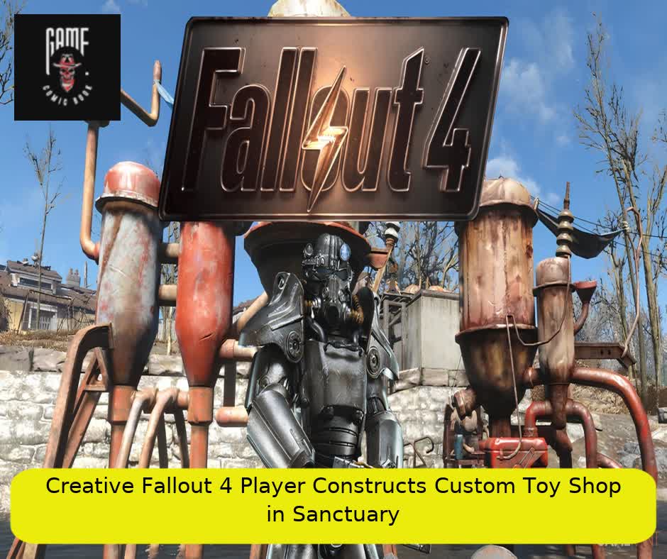 Creative Fallout 4 Player Constructs Custom Toy Shop in Sanctuary