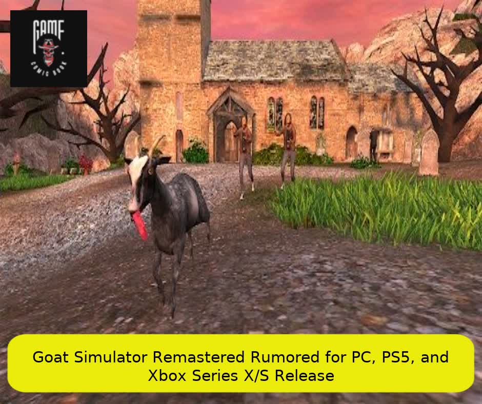 Goat Simulator Remastered Rumored for PC, PS5, and Xbox Series X/S Release