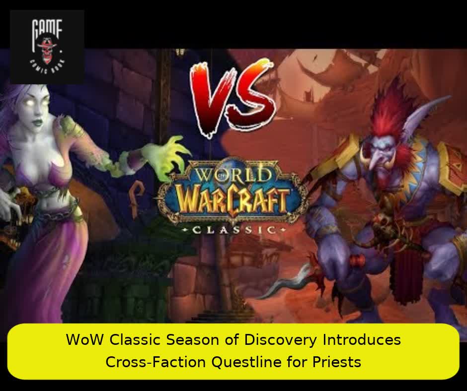 WoW Classic Season of Discovery Introduces Cross-Faction Questline for Priests