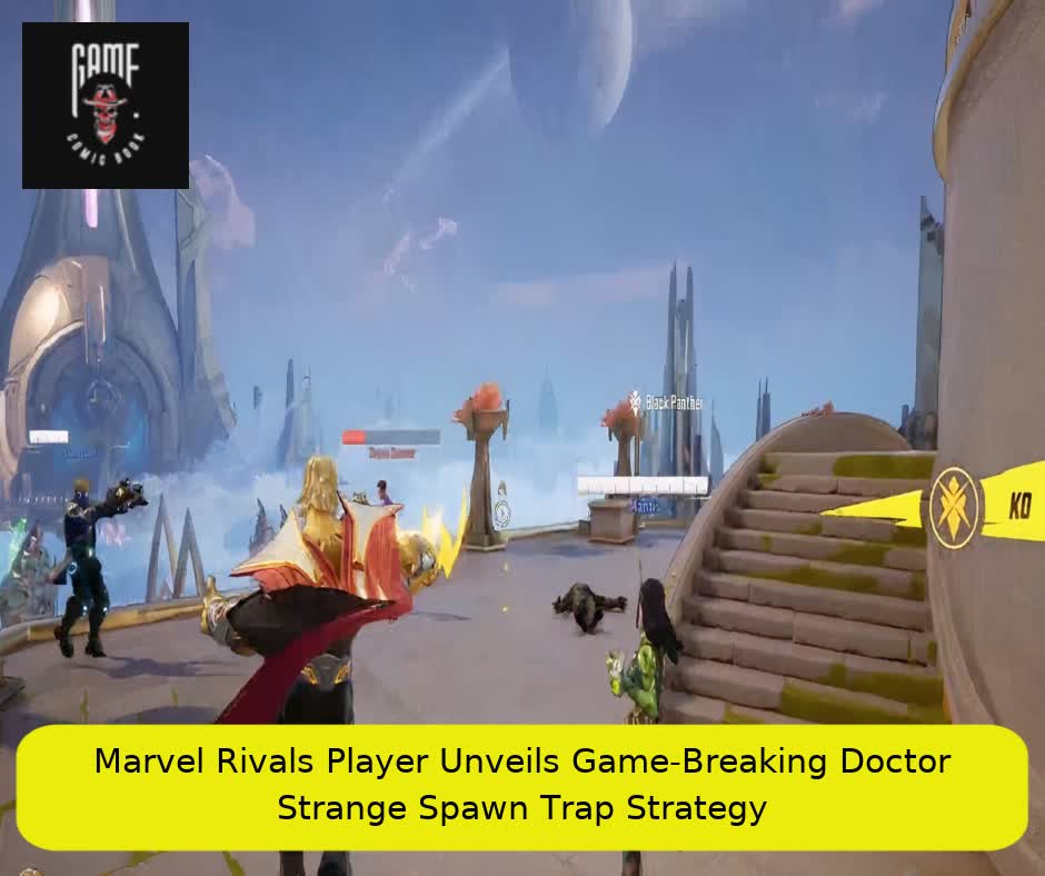 Marvel Rivals Player Unveils Game-Breaking Doctor Strange Spawn Trap Strategy