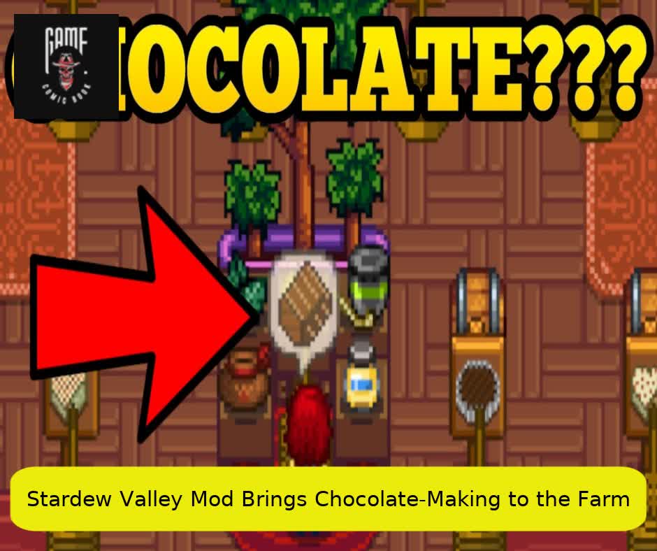 Stardew Valley Mod Brings Chocolate-Making to the Farm