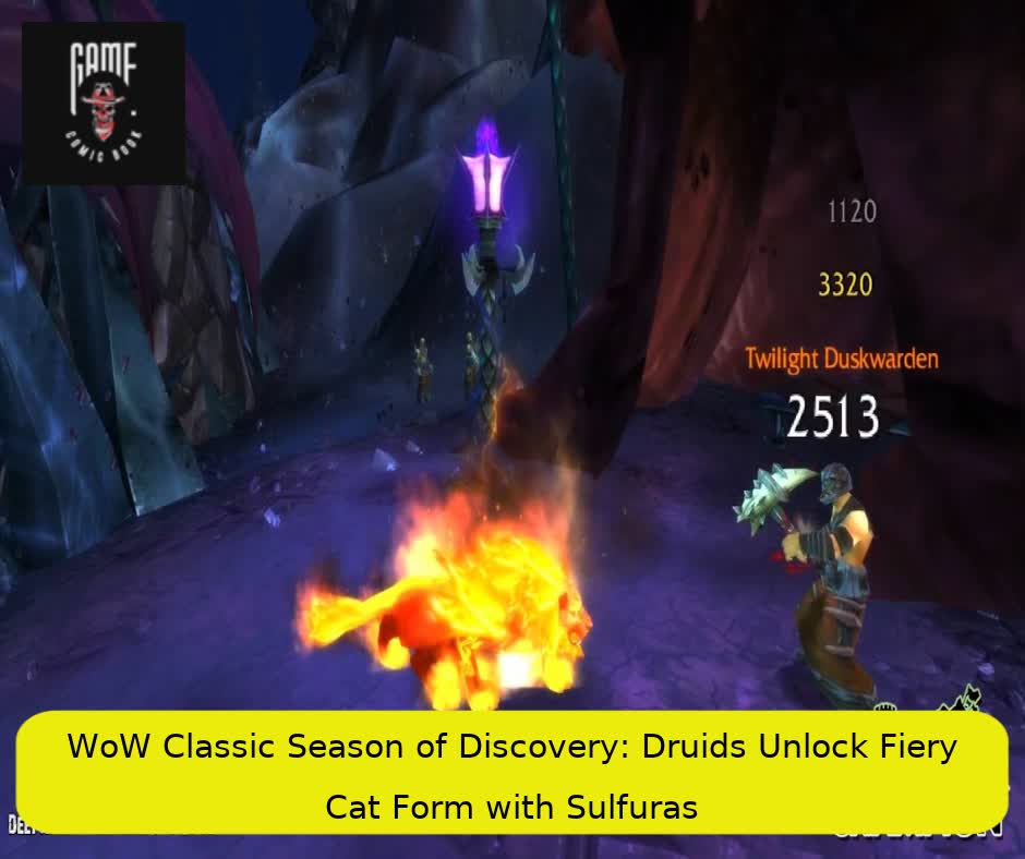 WoW Classic Season of Discovery: Druids Unlock Fiery Cat Form with Sulfuras