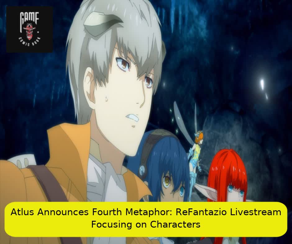 Atlus Announces Fourth Metaphor: ReFantazio Livestream Focusing on Characters