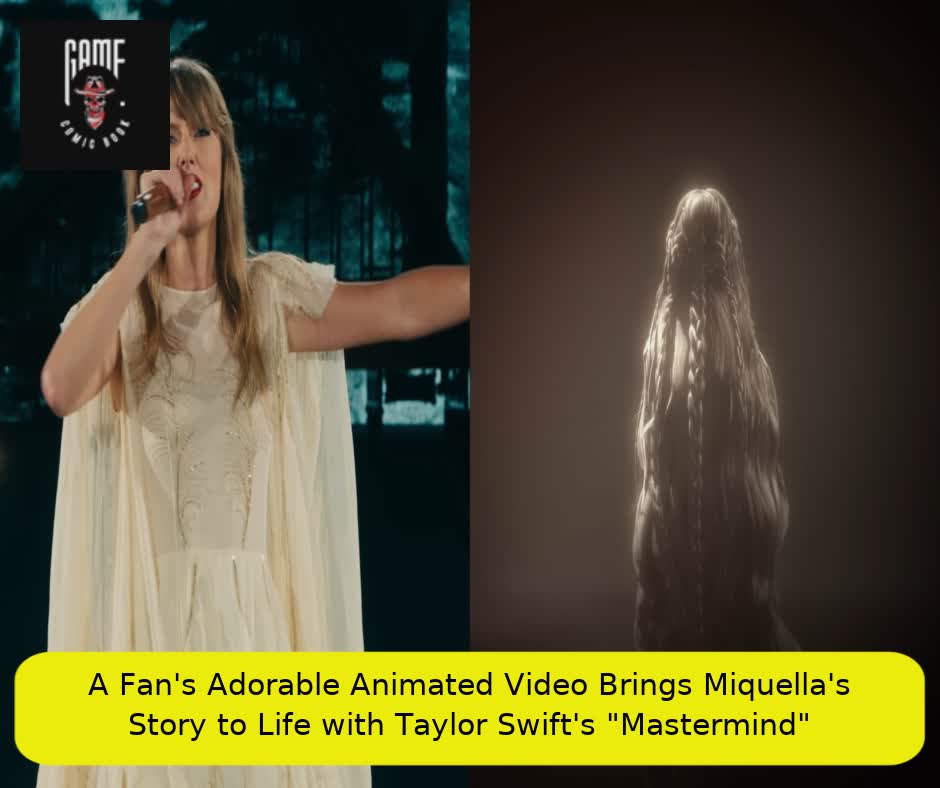 A Fan's Adorable Animated Video Brings Miquella's Story to Life with Taylor Swift's "Mastermind"