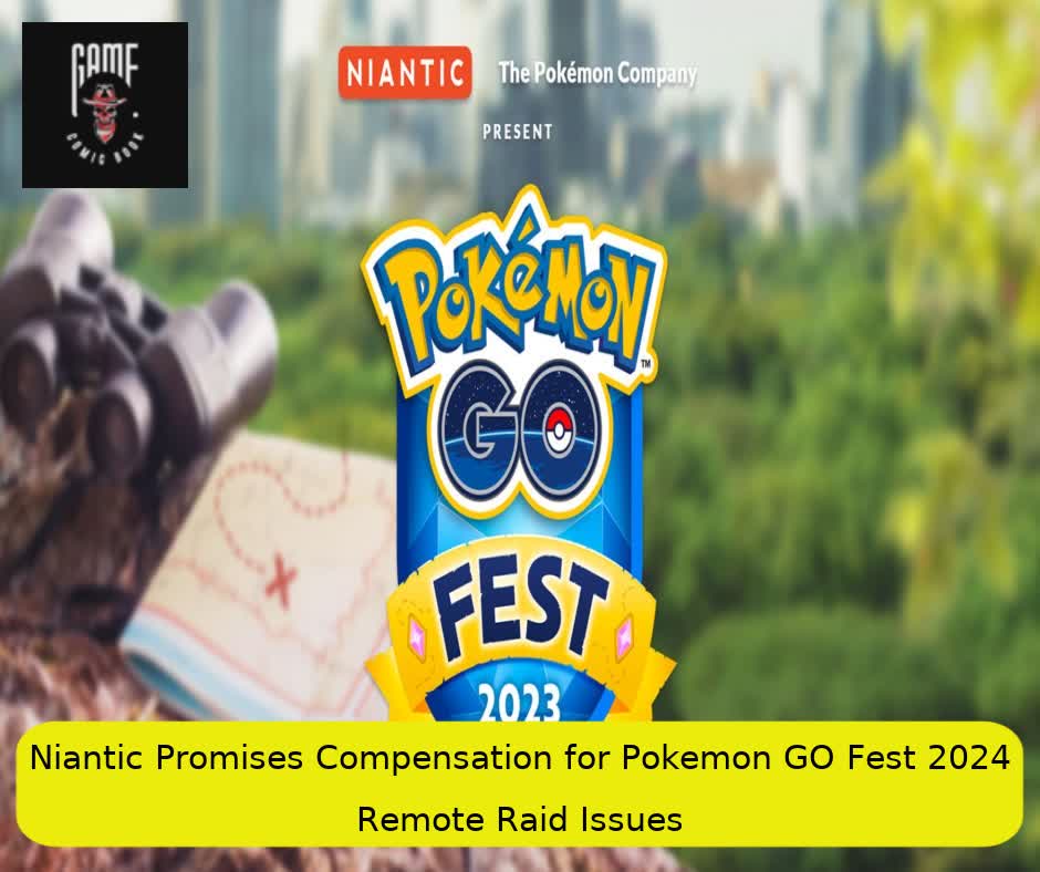 Niantic Promises Compensation for Pokemon GO Fest 2024 Remote Raid Issues