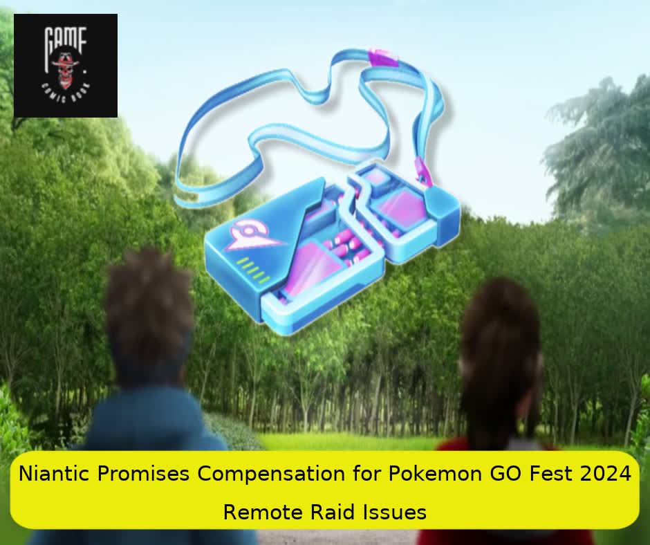 Niantic Promises Compensation for Pokemon GO Fest 2024 Remote Raid Issues