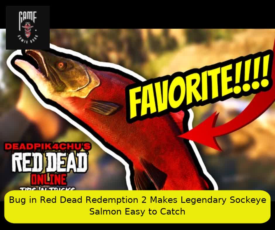 Bug in Red Dead Redemption 2 Makes Legendary Sockeye Salmon Easy to Catch