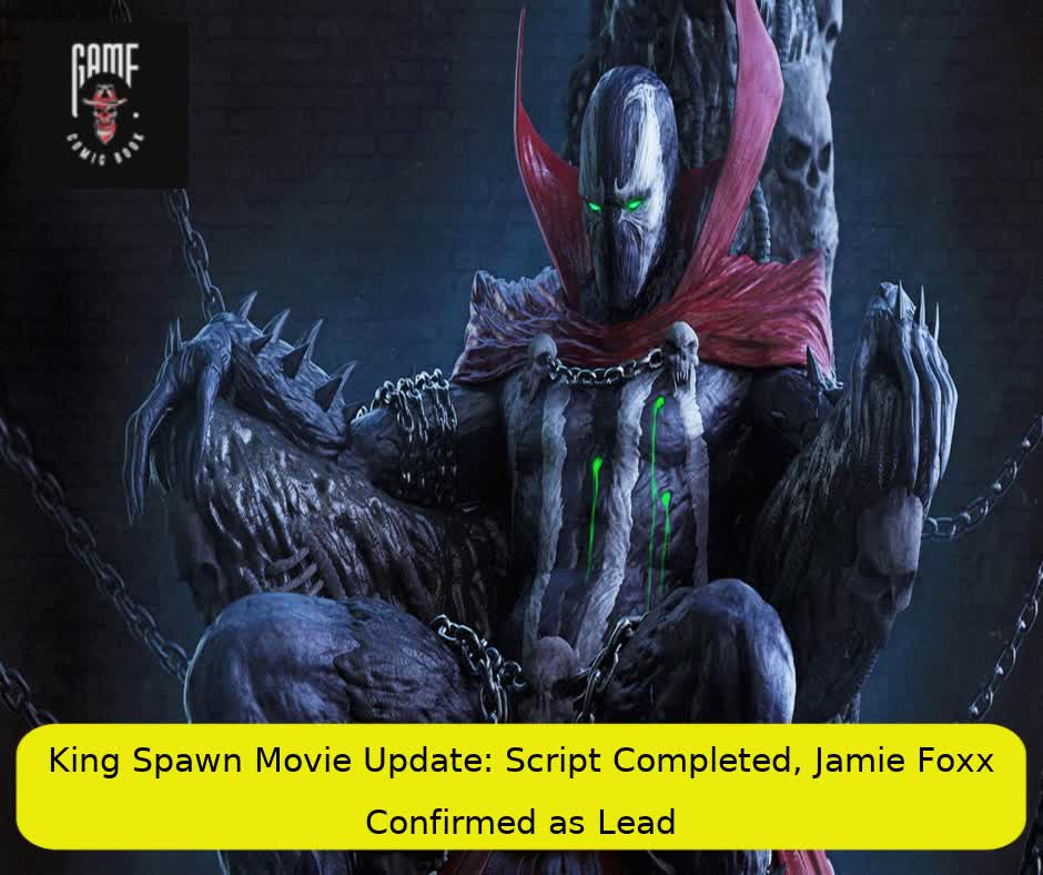 King Spawn Movie Update: Script Completed, Jamie Foxx Confirmed as Lead