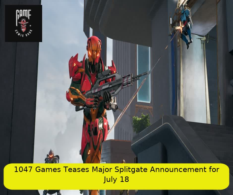 1047 Games Teases Major Splitgate Announcement for July 18