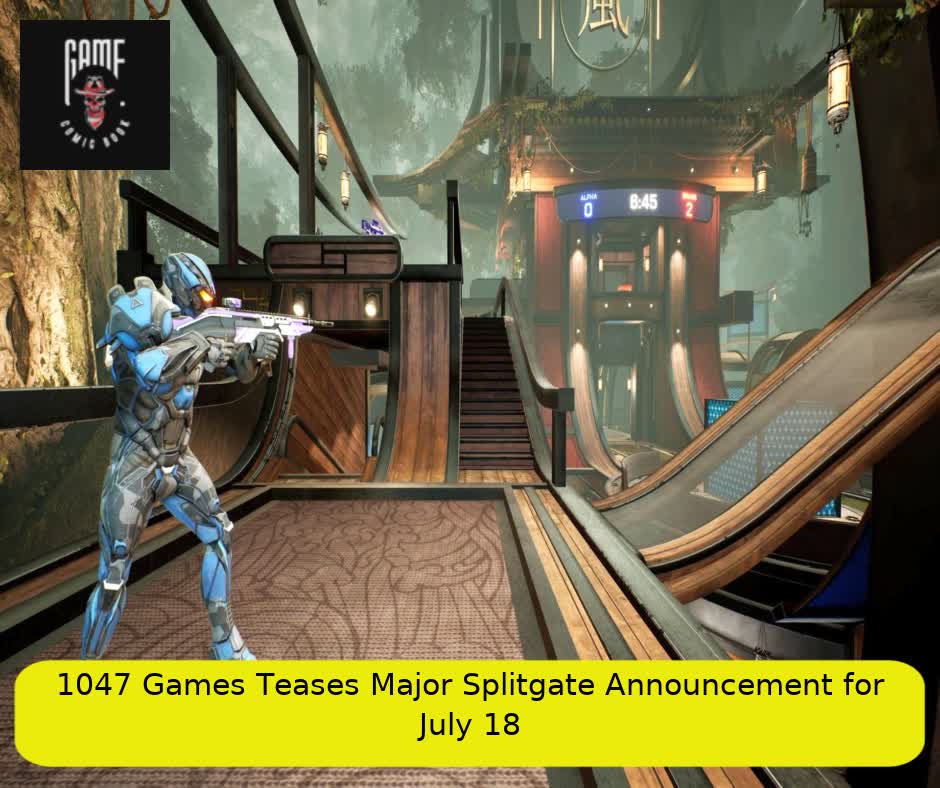 1047 Games Teases Major Splitgate Announcement for July 18