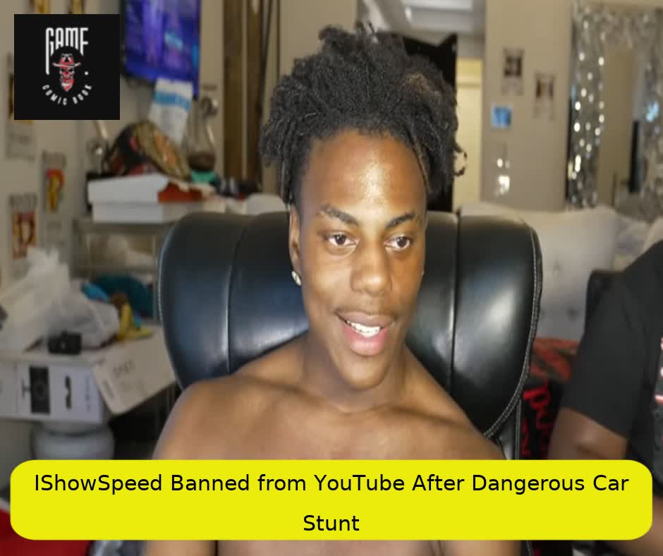 IShowSpeed Banned from YouTube After Dangerous Car Stunt