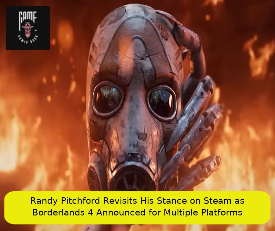 Randy Pitchford Revisits His Stance on Steam as Borderlands 4 Announced for Multiple Platforms