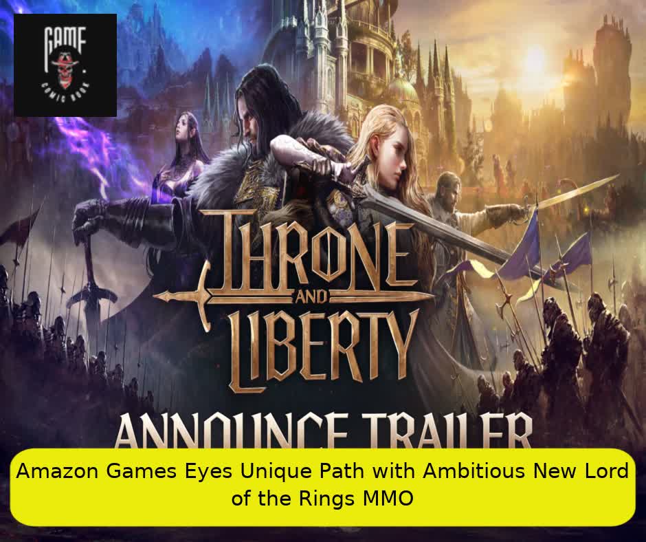 Amazon Games Eyes Unique Path with Ambitious New Lord of the Rings MMO