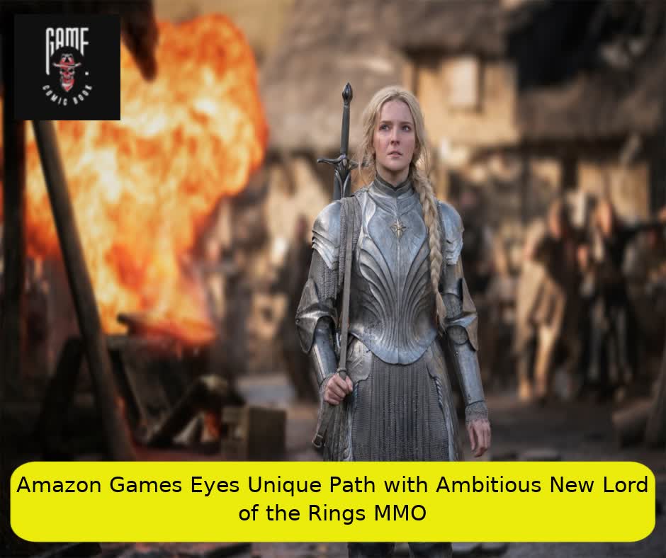 Amazon Games Eyes Unique Path with Ambitious New Lord of the Rings MMO