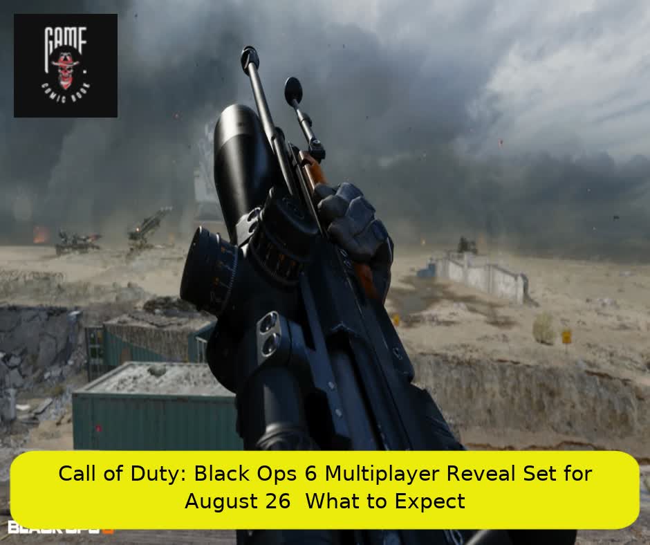 Call of Duty: Black Ops 6 Multiplayer Reveal Set for August 26 – What to Expect