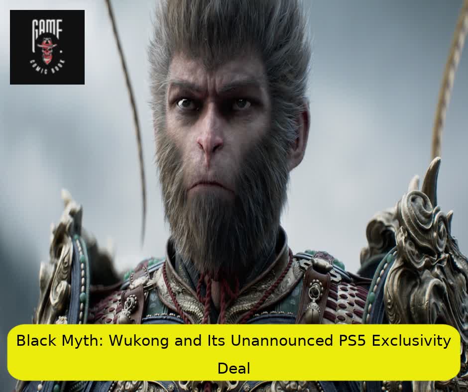 Black Myth: Wukong and Its Unannounced PS5 Exclusivity Deal