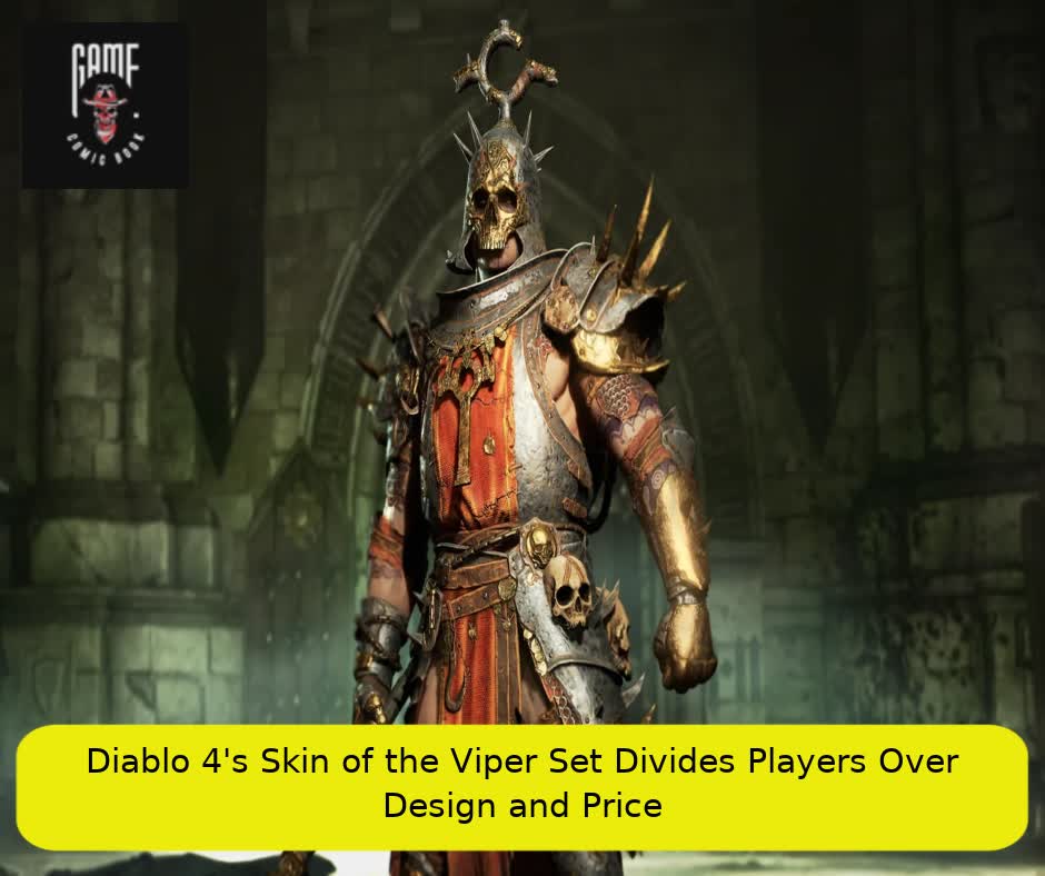 Diablo 4’s Skin of the Viper Set Divides Players Over Design and Price