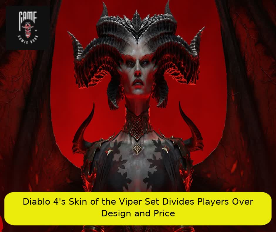 Diablo 4's Skin of the Viper Set Divides Players Over Design and Price