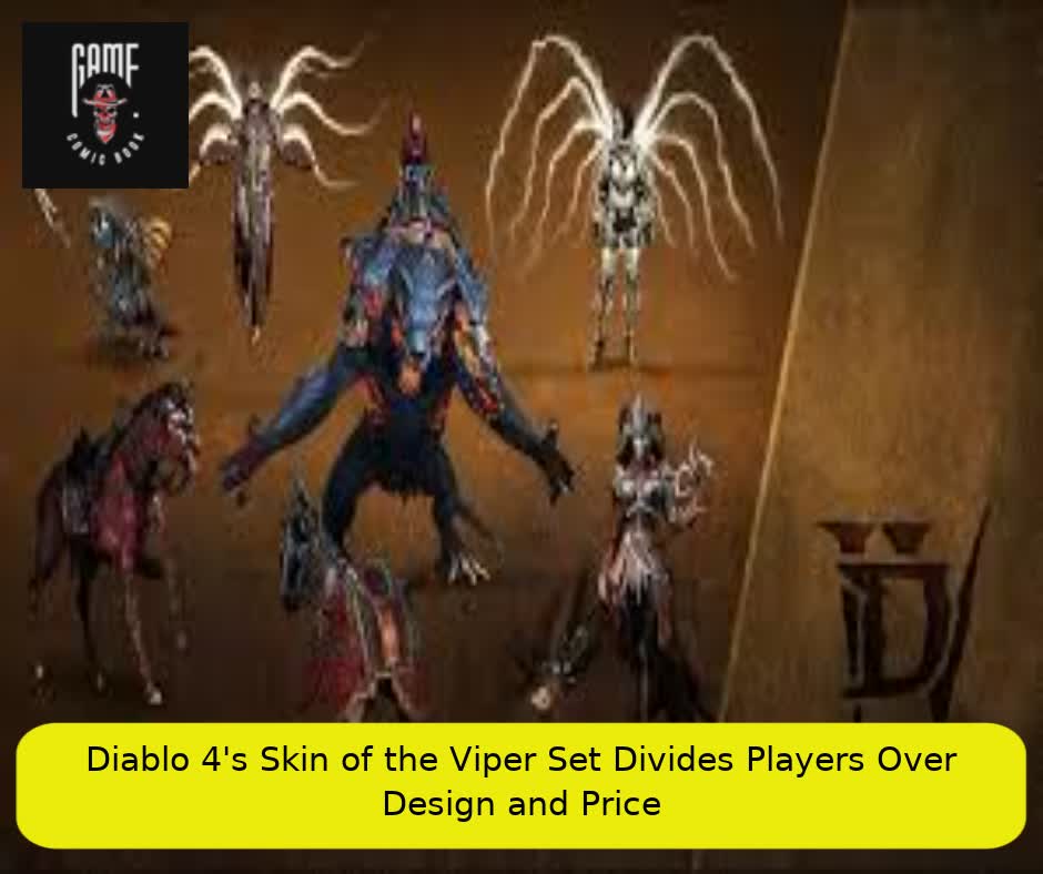 Diablo 4's Skin of the Viper Set Divides Players Over Design and Price