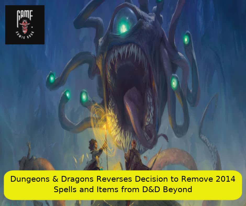 Dungeons & Dragons Reverses Decision to Remove 2014 Spells and Items from D&D Beyond