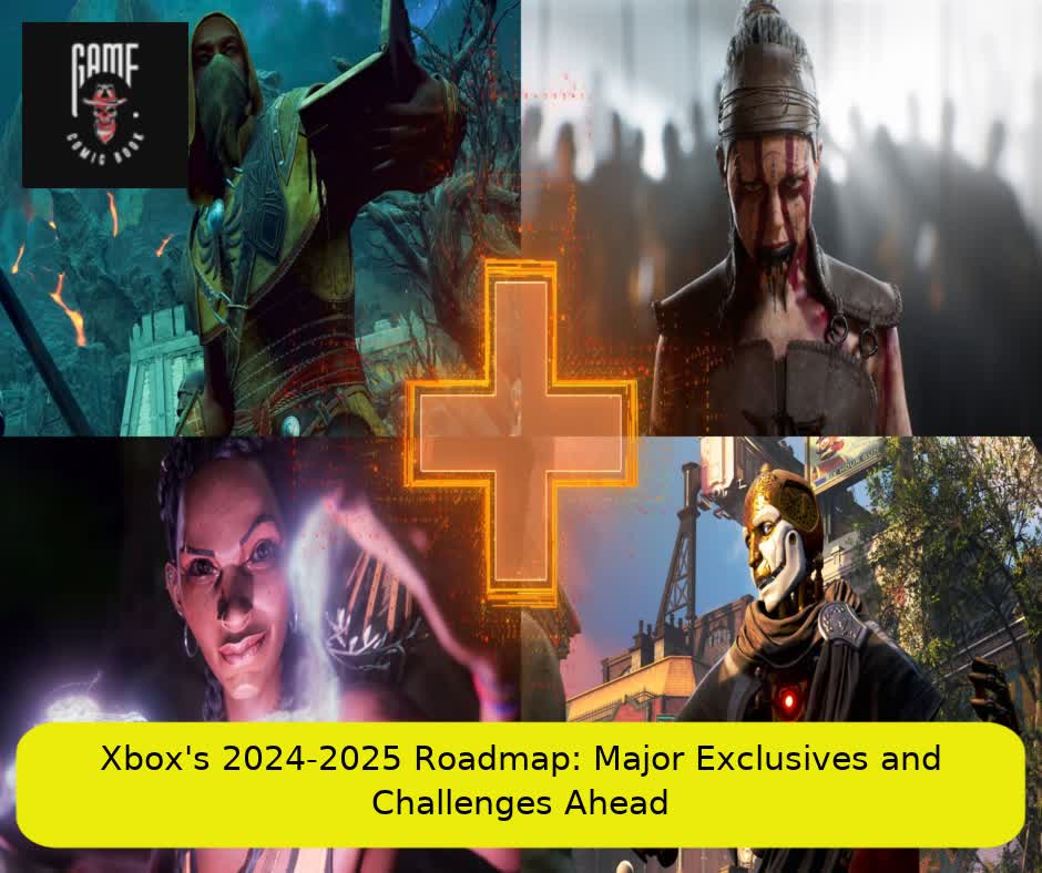 Xbox's 2024-2025 Roadmap: Major Exclusives and Challenges Ahead