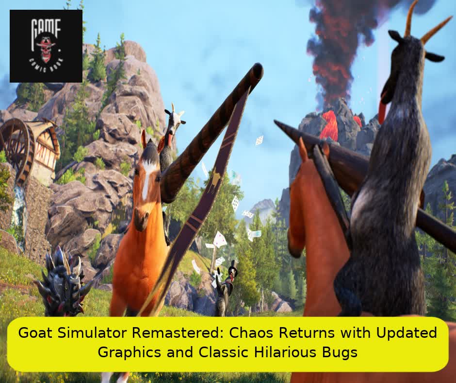 Goat Simulator Remastered: Chaos Returns with Updated Graphics and Classic Hilarious Bugs