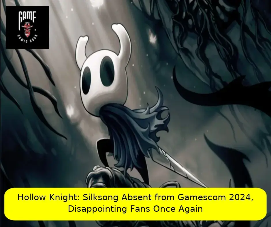 Hollow Knight: Silksong Absent from Gamescom 2024, Disappointing Fans Once Again