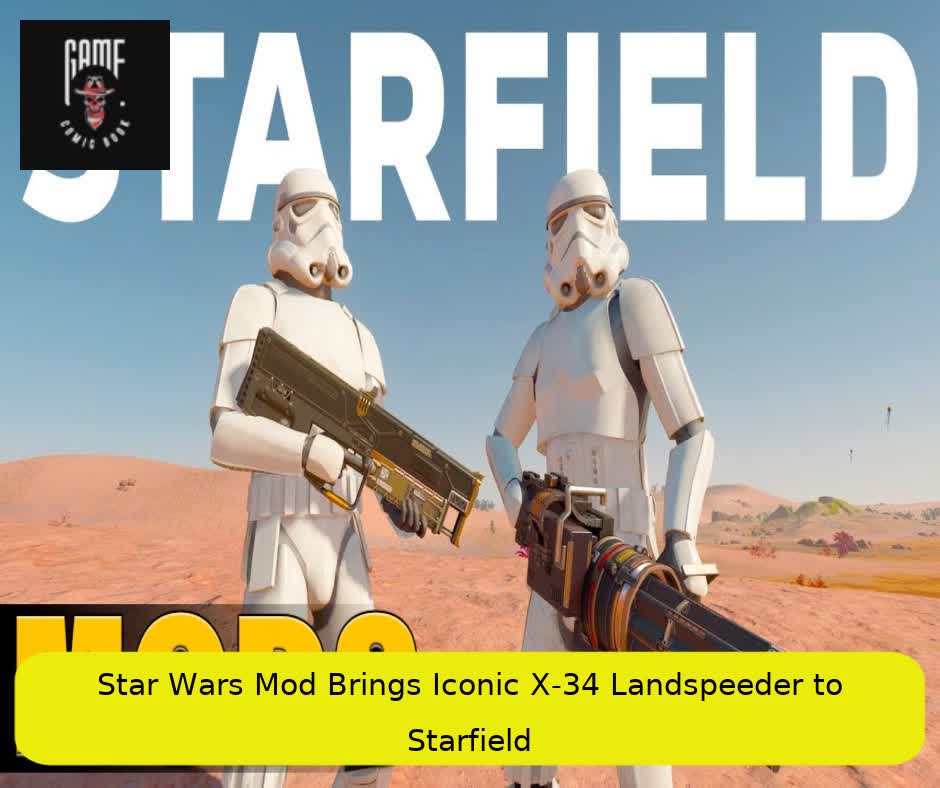 Star Wars Mod Brings Iconic X-34 Landspeeder to Starfield