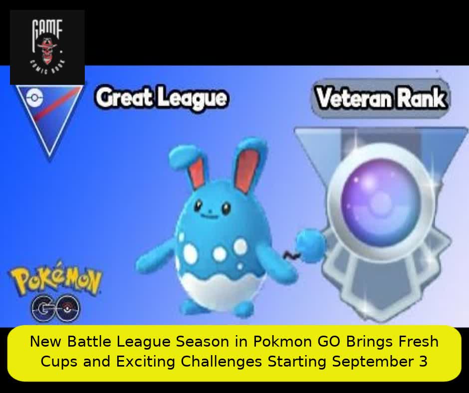 New Battle League Season in Pokémon GO Brings Fresh Cups and Exciting Challenges Starting September 3