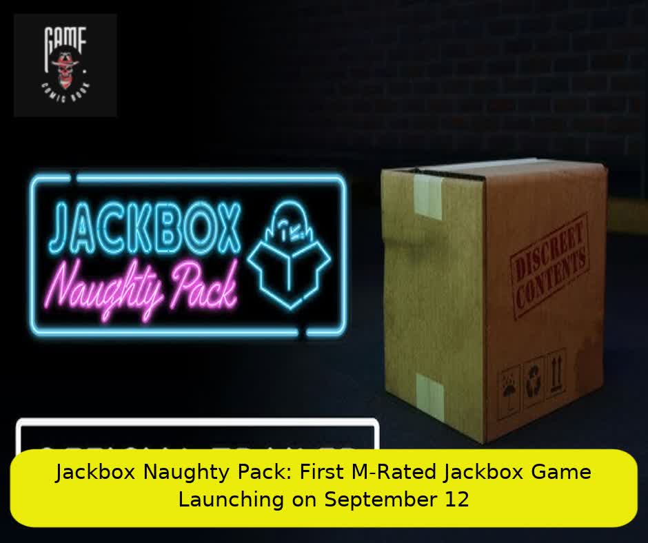 Jackbox Naughty Pack: First M-Rated Jackbox Game Launching on September 12