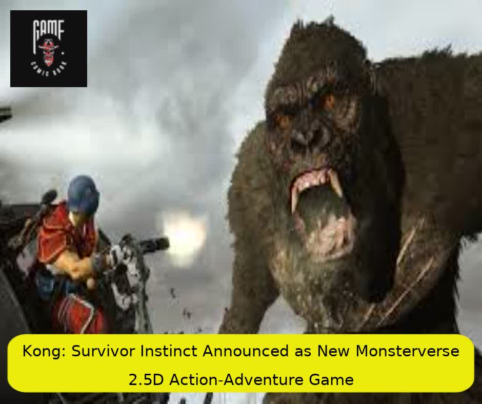 Kong: Survivor Instinct Announced as New Monsterverse 2.5D Action-Adventure Game