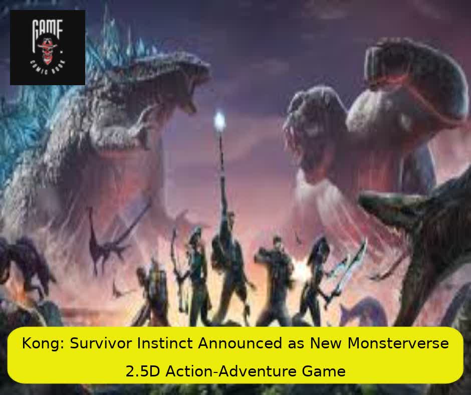 Kong: Survivor Instinct Announced as New Monsterverse 2.5D Action-Adventure Game