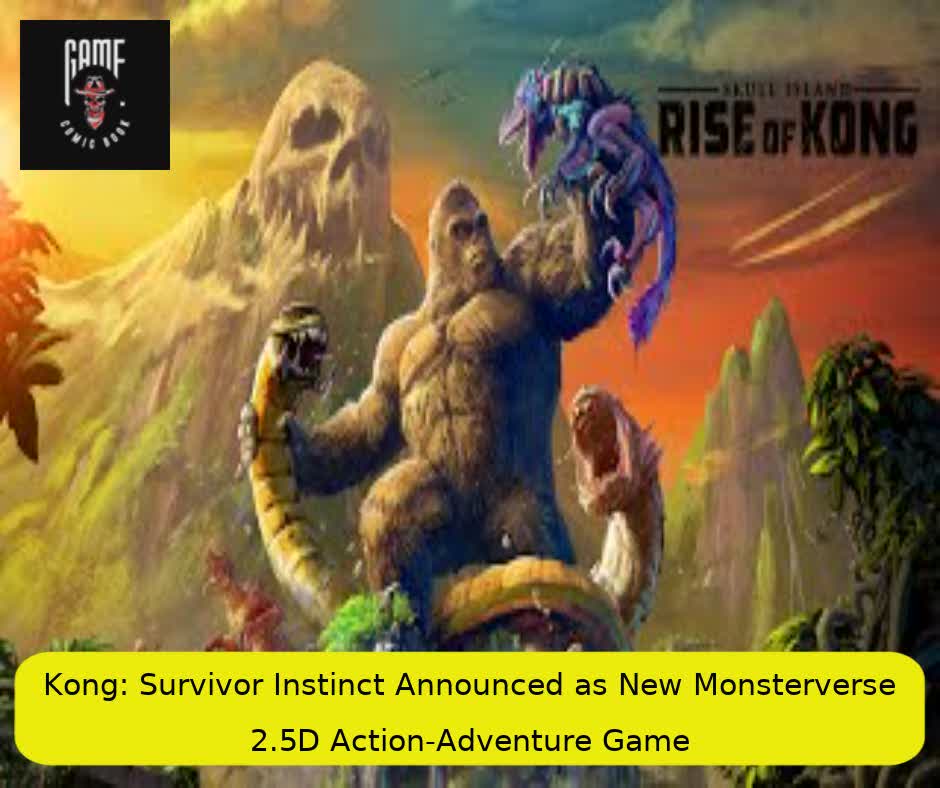 Kong: Survivor Instinct Announced as New Monsterverse 2.5D Action-Adventure Game