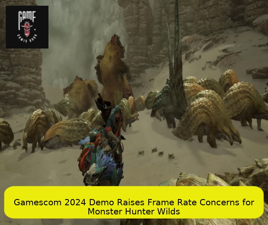 Gamescom 2024 Demo Raises Frame Rate Concerns for Monster Hunter Wilds