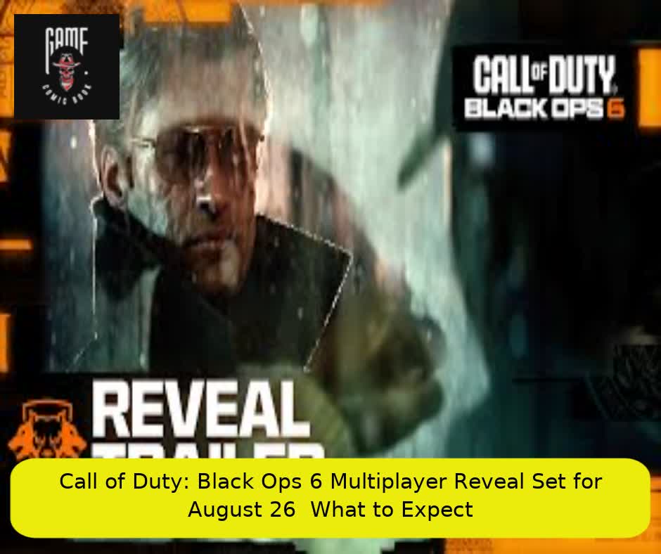 Call of Duty: Black Ops 6 Multiplayer Reveal Set for August 26 – What to Expect