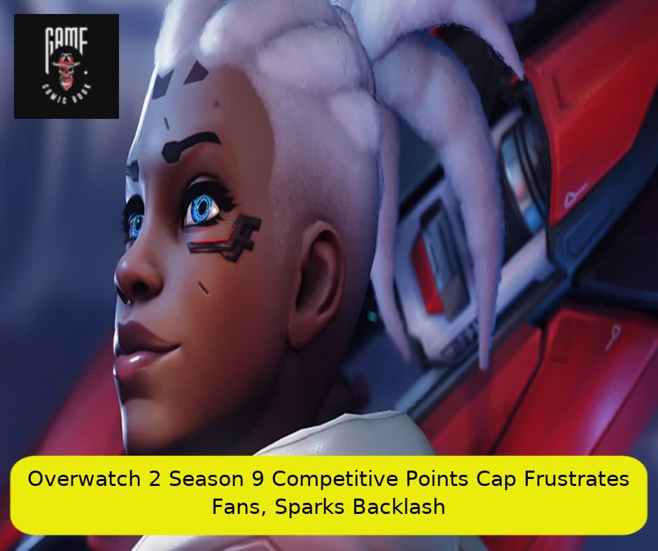 Overwatch 2 Season 9 Competitive Points Cap Frustrates Fans, Sparks Backlash